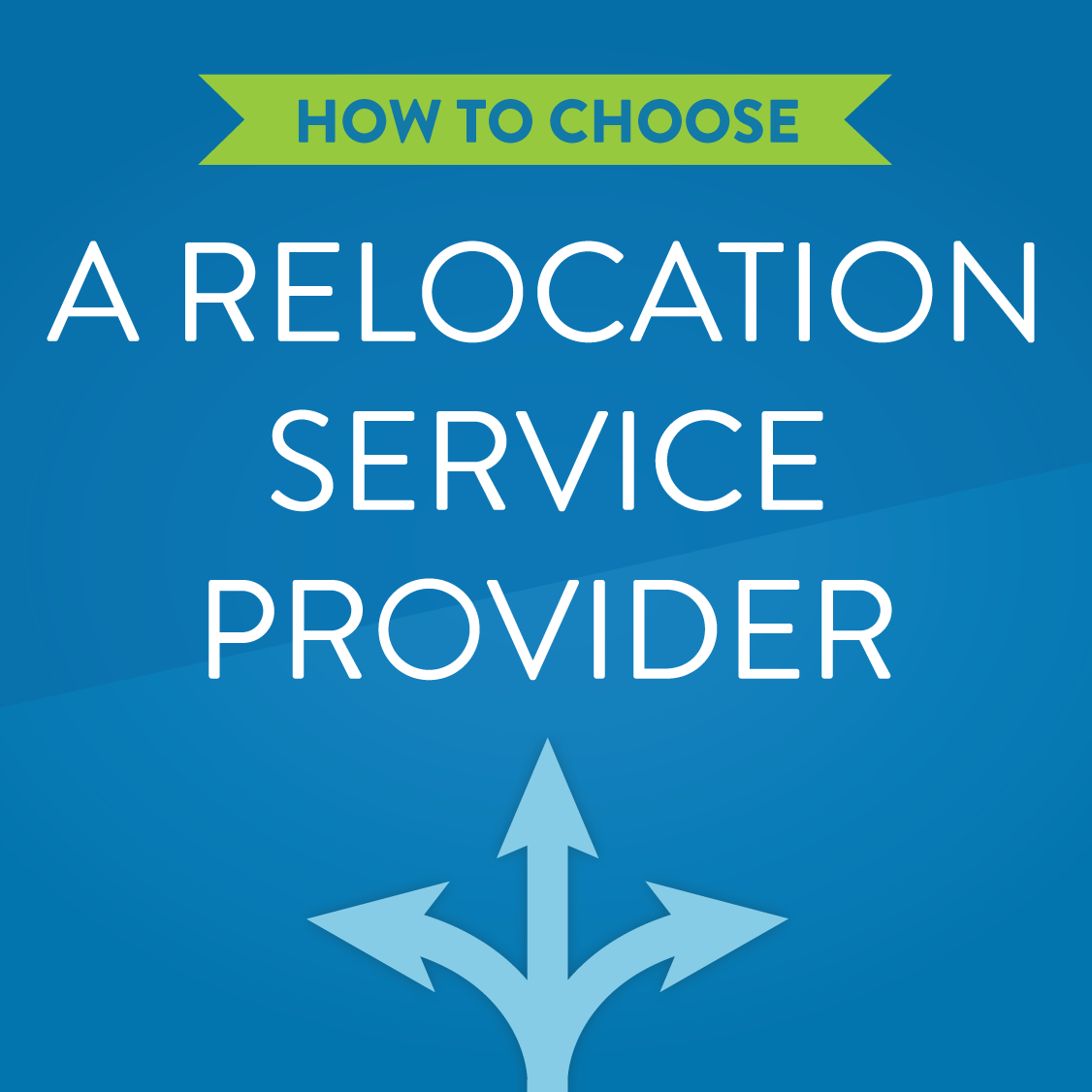 How to Choose the Right Relocation Partner